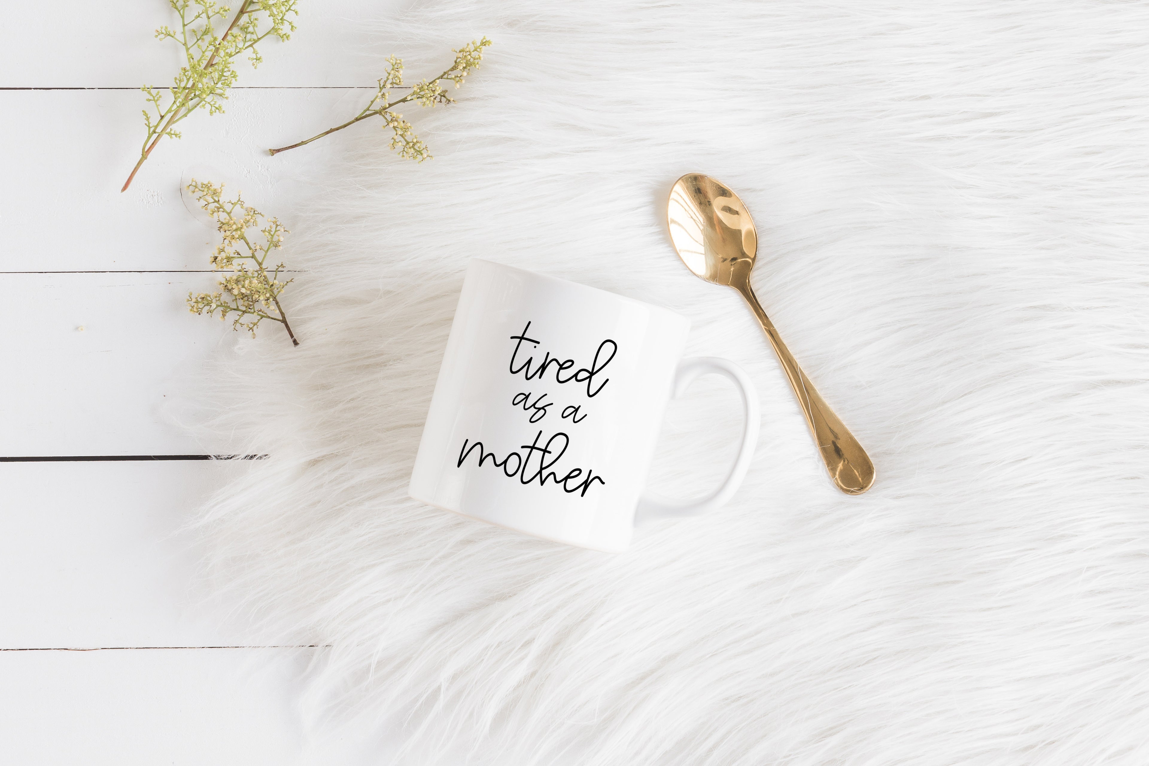 Tired as a mother Mug  - Creativien